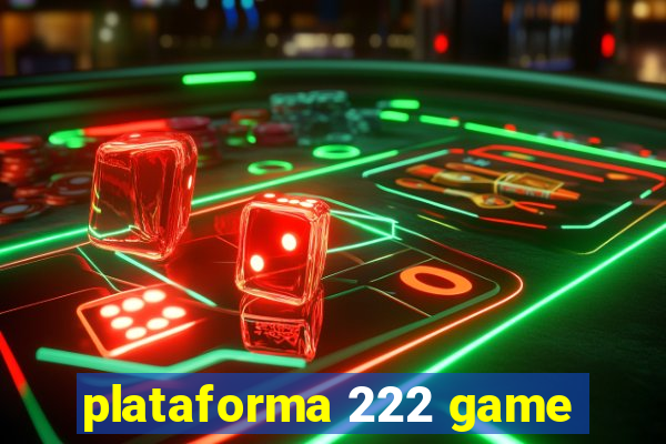 plataforma 222 game